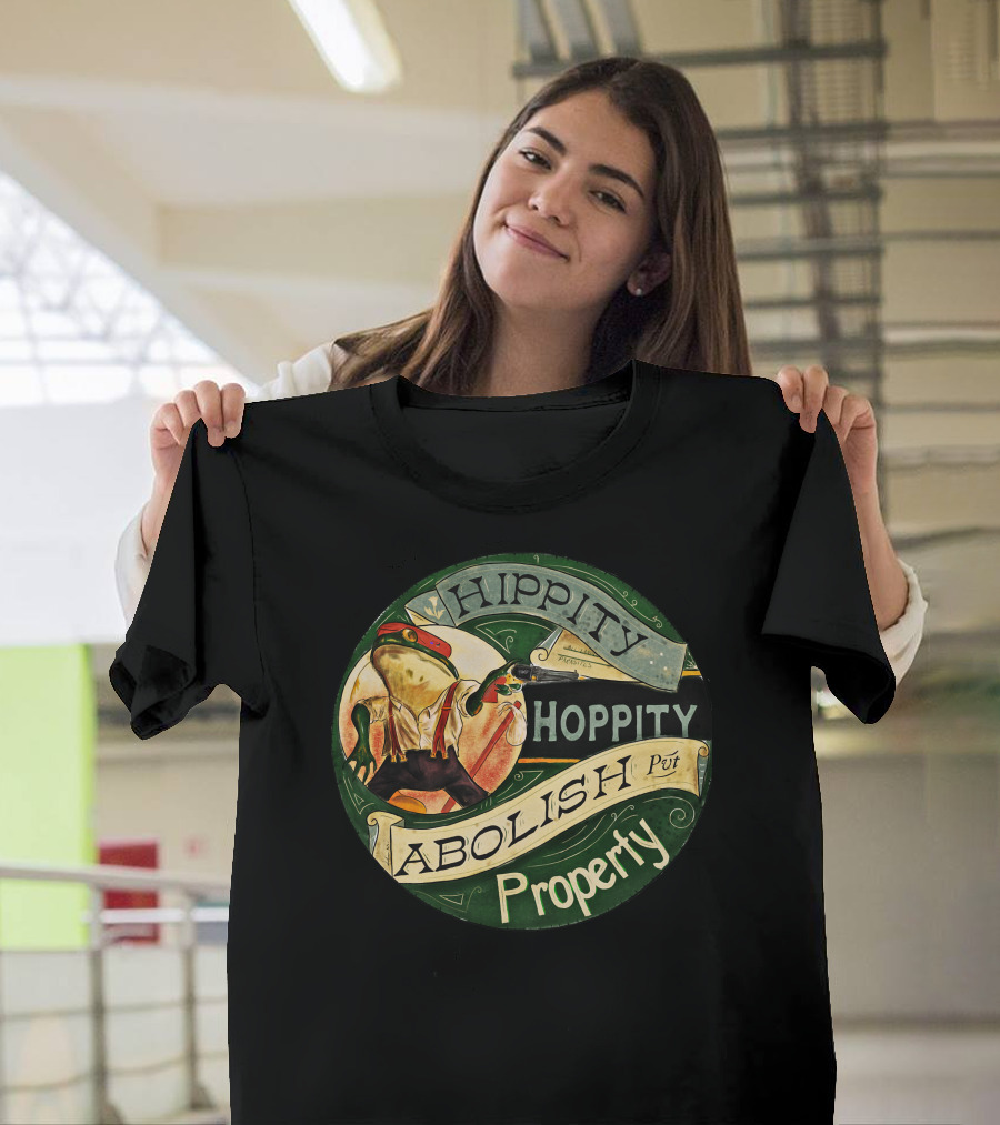 Hippity Hoppity Abolish Property Anarchist Frog T-Shirt