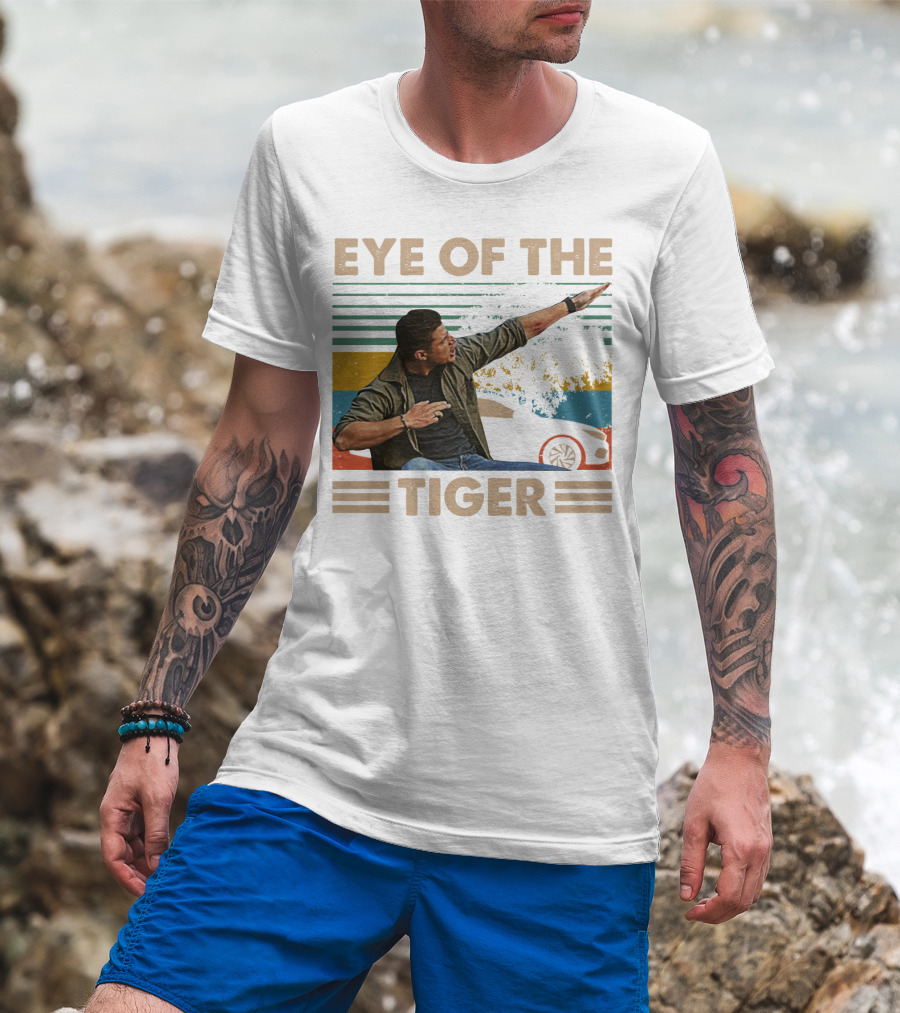 EYE OF THE TIGER Retro Action Pose With Car And Stripes T-Shirt
