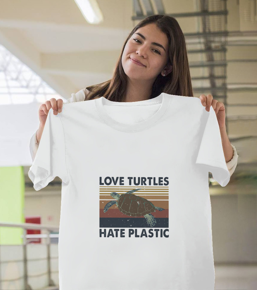 Love Turtles Hate Plastic Save the Ocean T-Shirt
