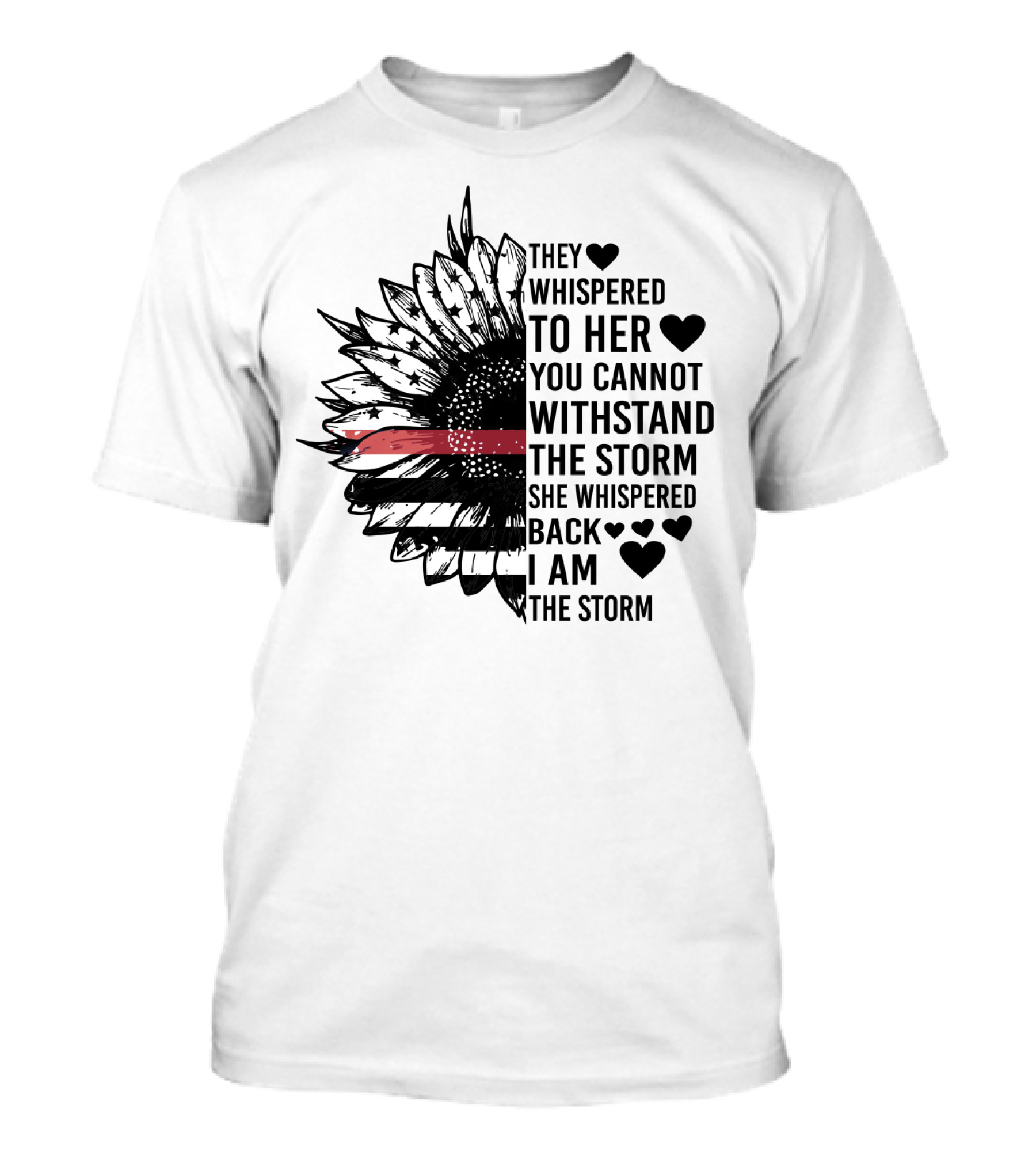 I Am The Storm Sunflower American Flag Veteran T-Shirt