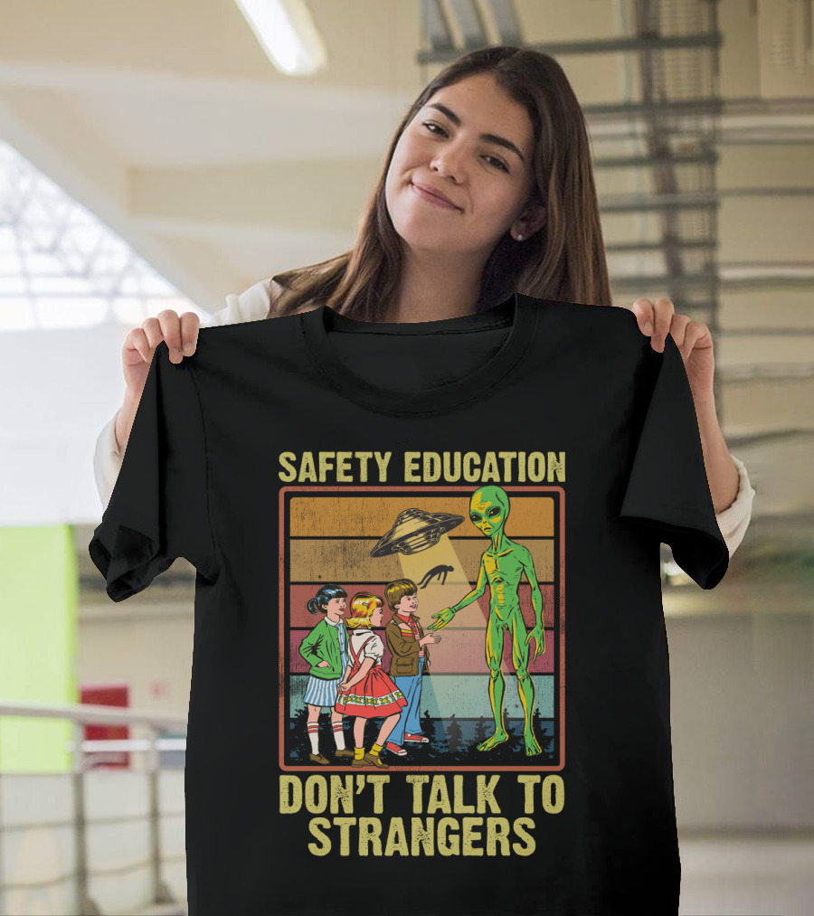 Safety Education Alien Encounter With Kids Don't Talk To Strangers Retro T-Shirt