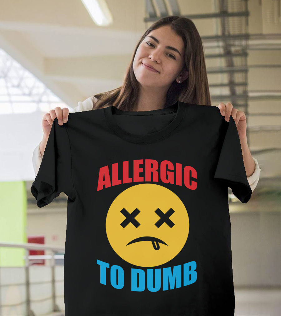 Allergic To Dumb Funny Sarcasm Tattooed Girls with Yellow Emoticon Face and Crossed Eyes T-Shirt