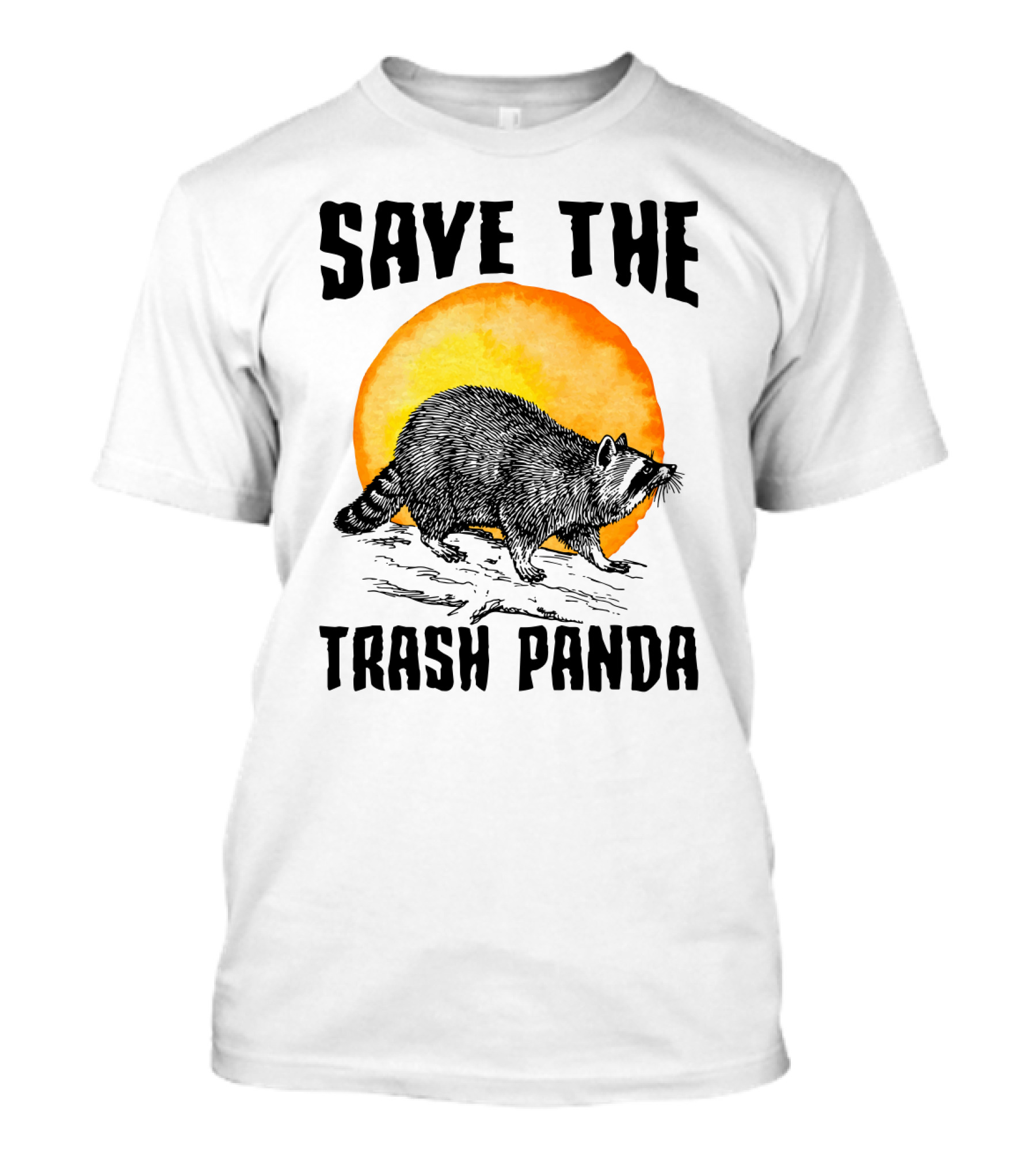 Save The Trash Panda Raccoon Raise Awareness Animal Conservation T-Shirt