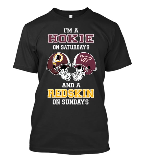 Hokie On Saturdays And Redskin On Sundays Football Helmets T-Shirt