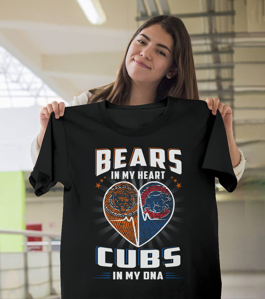 Bears In My Heart Chicago Cubs In My Dna Football Baseball Fan Spirit T-Shirt