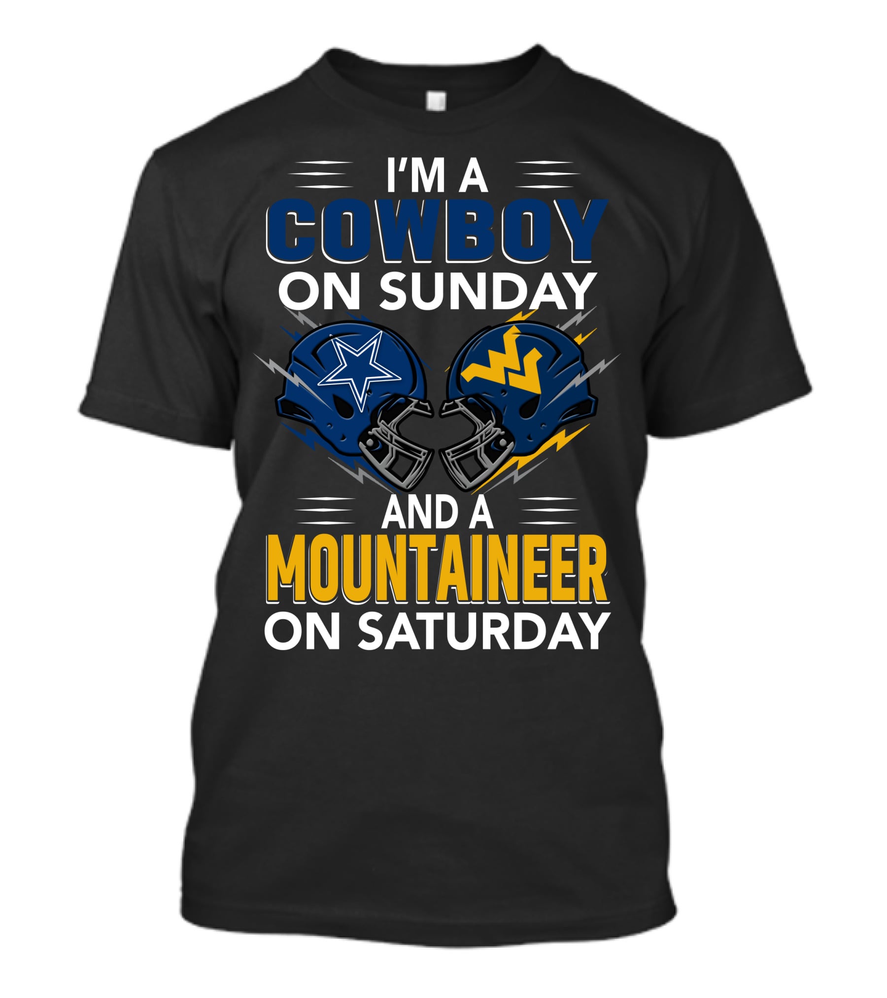 I'm A Cowboy On Sunday And A Mountaineer On Saturday Football Helmets T-Shirt