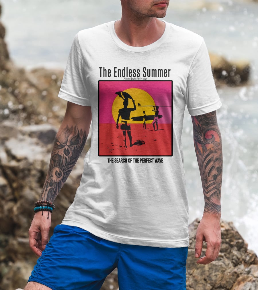 The Endless Summer: A Bruce Brown Film In Color The Search Of The Perfect Wave T-Shirt