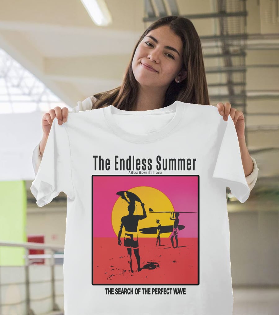 The Endless Summer: A Bruce Brown Film In Color The Search Of The Perfect Wave T-Shirt