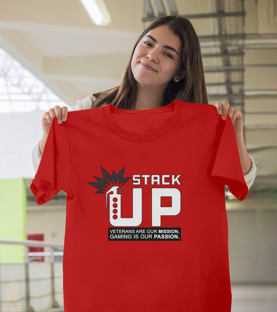 Stack Up Veterans Are Our Mission Gaming Is Our Passion T-Shirt