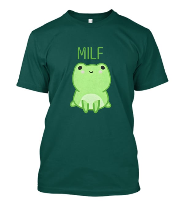 Shop The Man I Love Fwogs MILF Merch Store T-Shirt