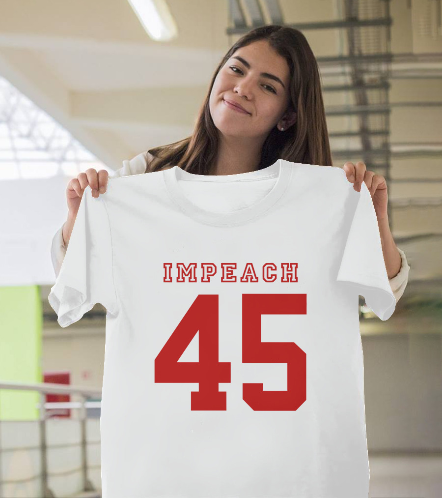 Impeach 45 T-Shirt