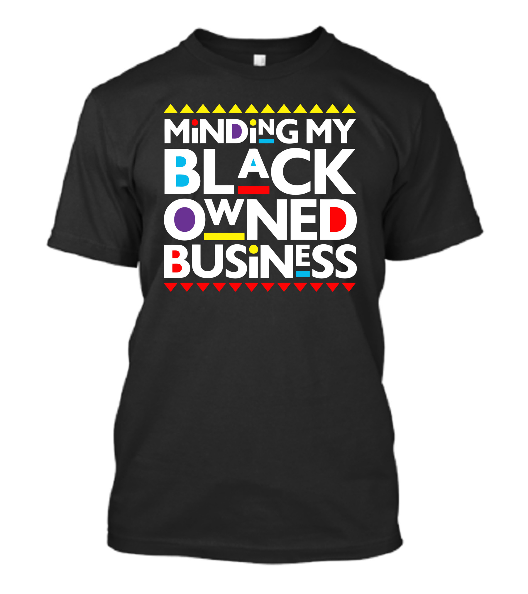 Minding My Black Owned Business Multicolor Geometric T-Shirt