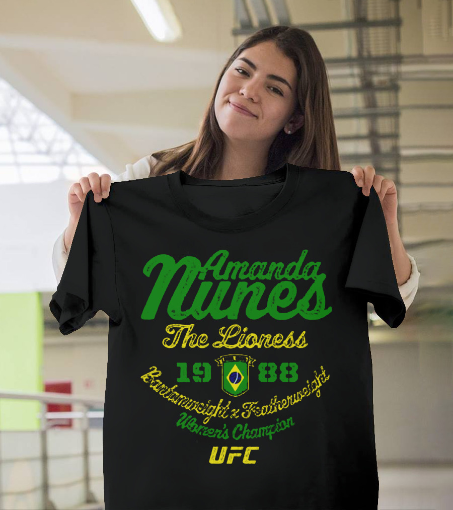 Amanda Nunes The Lioness UFC Bantamweight Featherweight Women's Champion 1988 T-Shirt