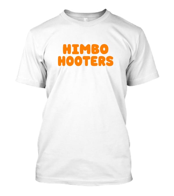 Himbo Hooters Bold Orange Retro-Inspired Text T-Shirt