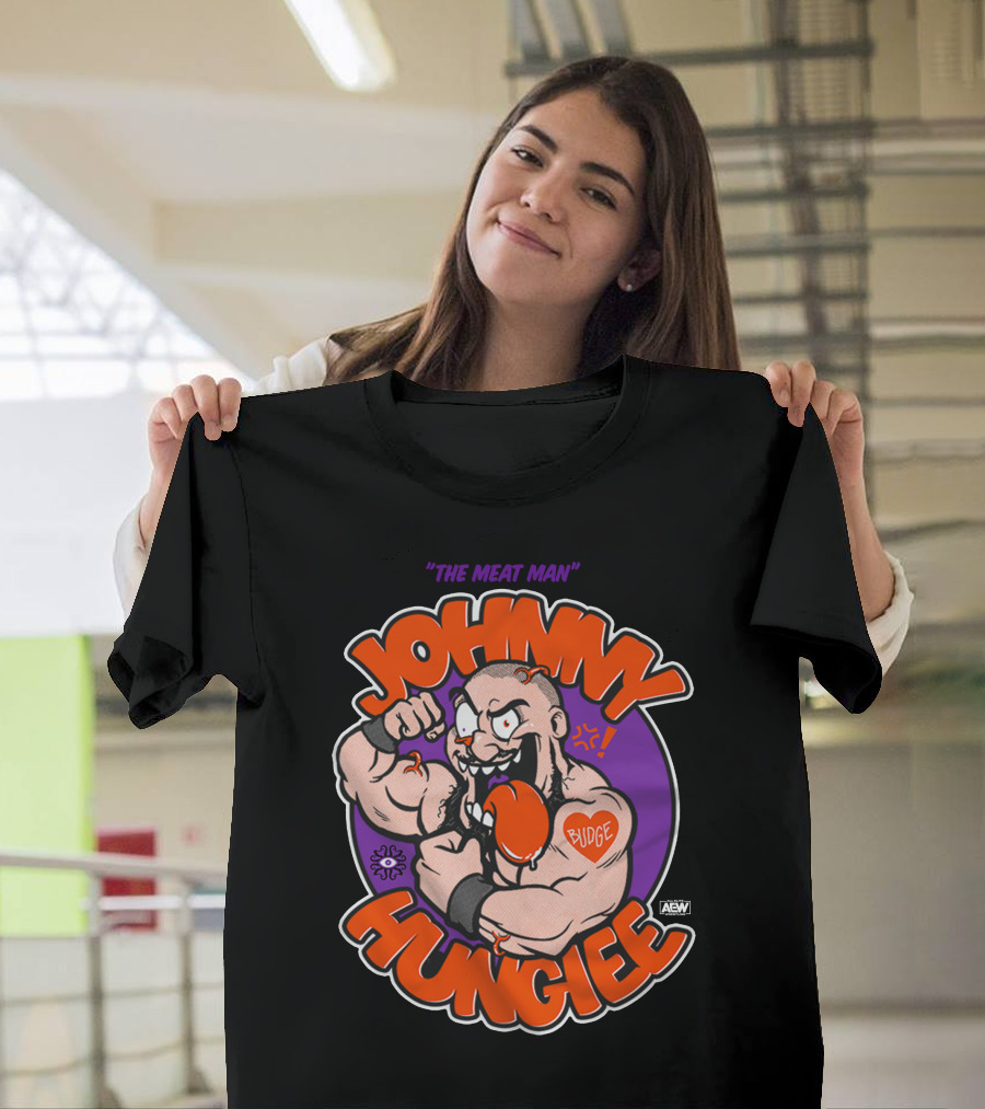 The Meat Man Johnny Hungiee Budge AEW T-Shirt