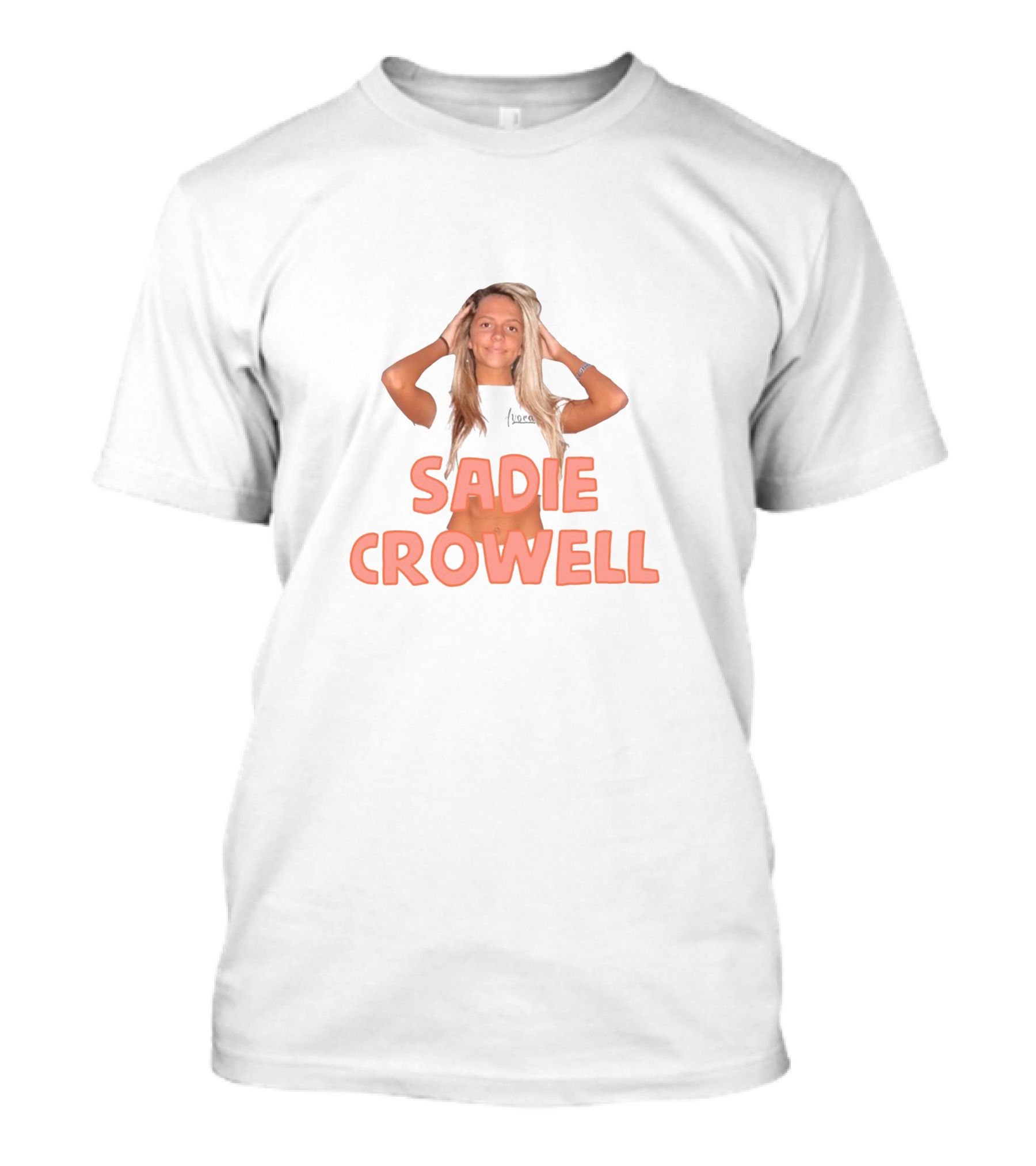Sadie Crowell 110 Percent Merchandise T-Shirt