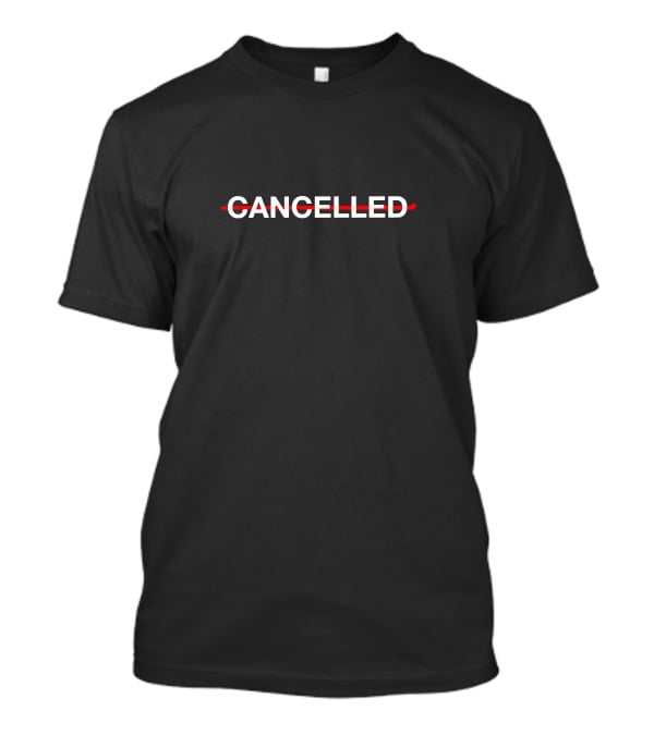 CANCELLED Thomas Petrou Merch T-Shirt