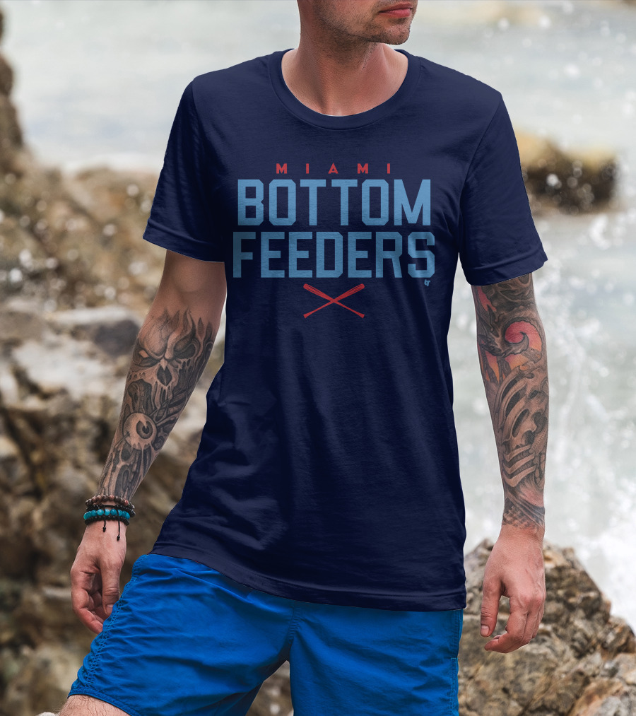Miami Bottom Feeders Marlins Merch T-Shirt