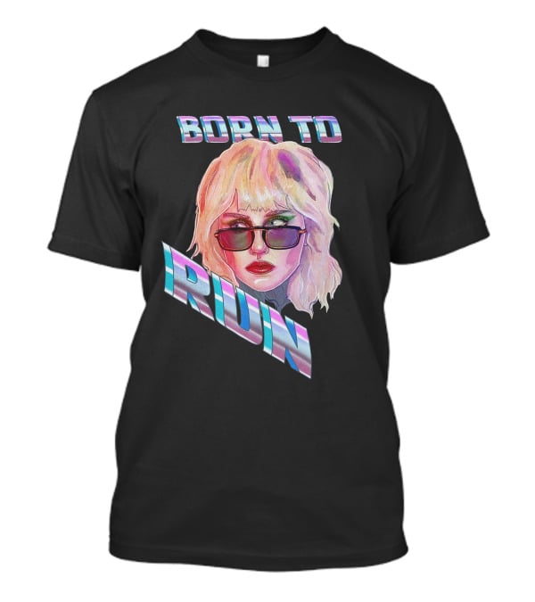 Born To Run Miley Cyrus Merch T-Shirt