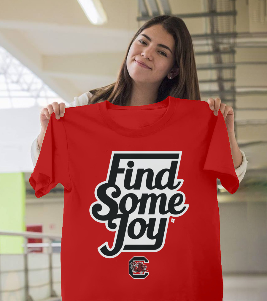 South Carolina Gamecocks Find Some Joy T-Shirt