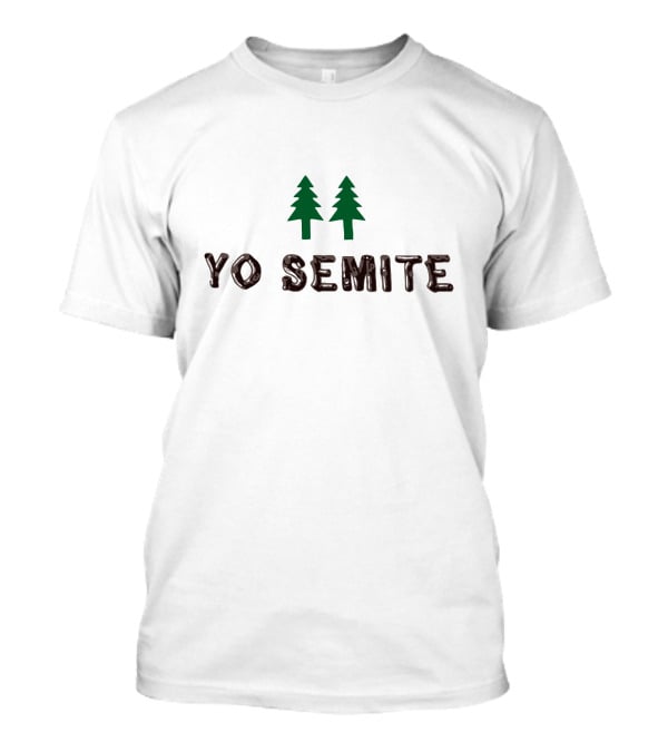 YO SEMITE Pine Trees T-Shirt