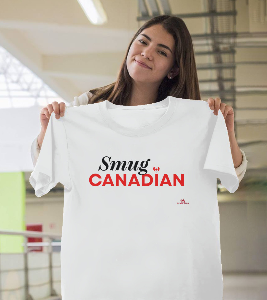 Smug Canadian The Beaverton S Pierre Poilievre T-Shirt