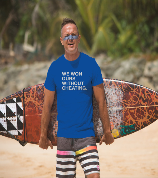 Obviousshirts We Won Ours Without Cheating Statement Tee Victory Message T-Shirt