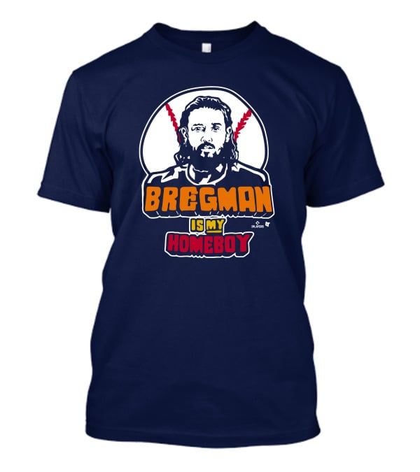 Bregman Is My Homeboy Baseball Graphic BreakingT Monstarjplayers T-Shirt