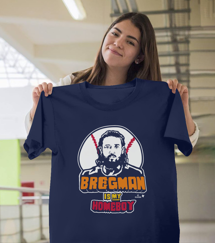 Bregman Is My Homeboy Baseball Graphic BreakingT Monstarjplayers T-Shirt