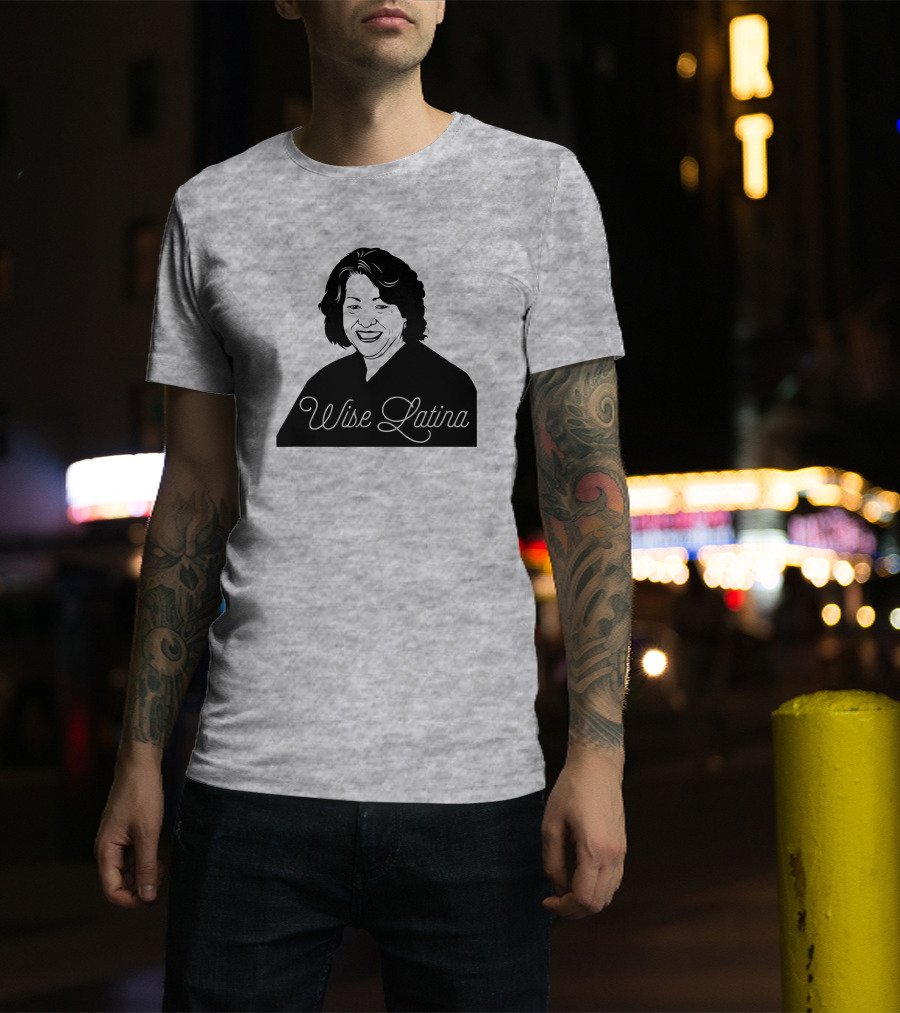 Charlotte Clymer Wise Latina Sotomayor T-Shirt