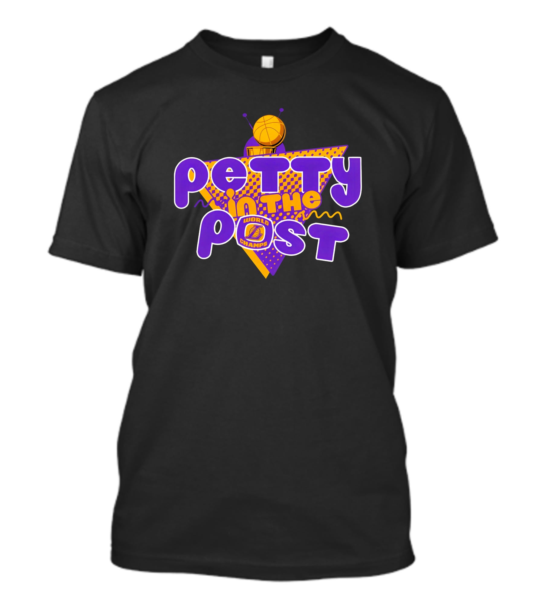 Petty In The Post World Champs LA Basketball T-Shirt