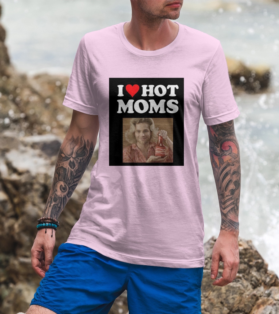 I Love Hot Moms Sauce Bottle Person Image Pink Background T-Shirt