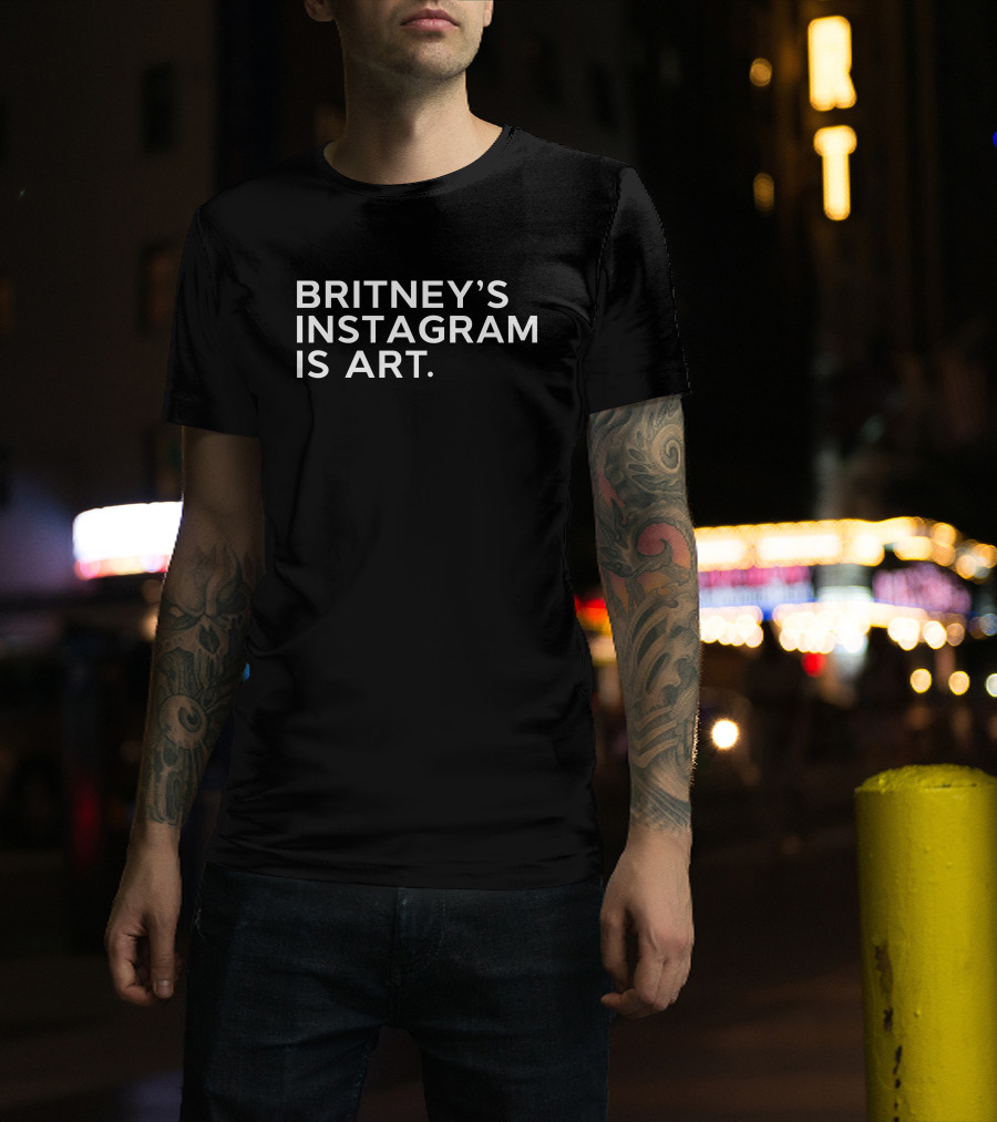 Britney's Instagram Is Art Thnk1994 Exhibition T-Shirt