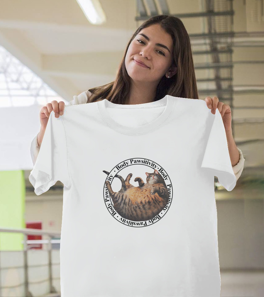 Body Pawsitivity Cat Ellen H. Wiig T-Shirt
