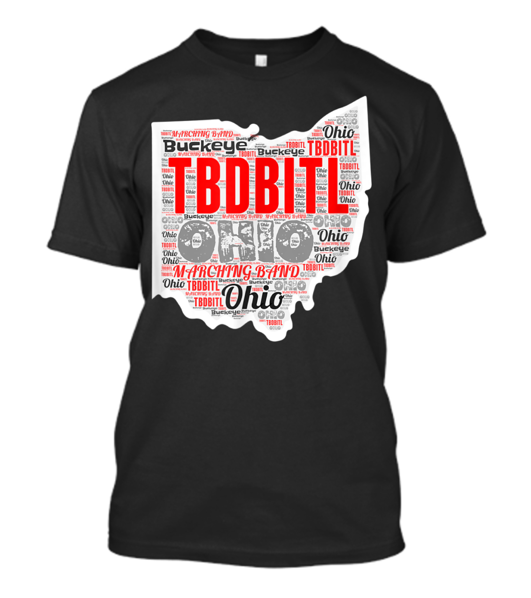TBDBITL Ohio Buckeye Marching Band Pride T-Shirt