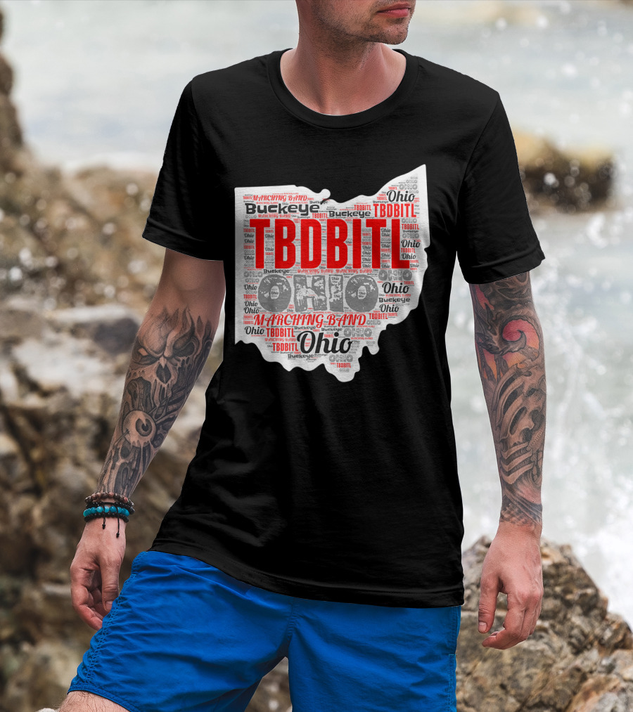 TBDBITL Ohio Buckeye Marching Band Pride T-Shirt