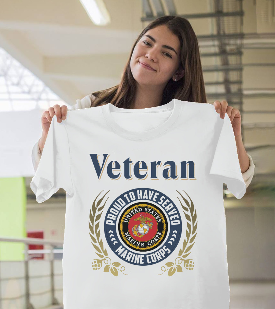Veteran Proud To Have Served United States Marine Corps T-Shirt