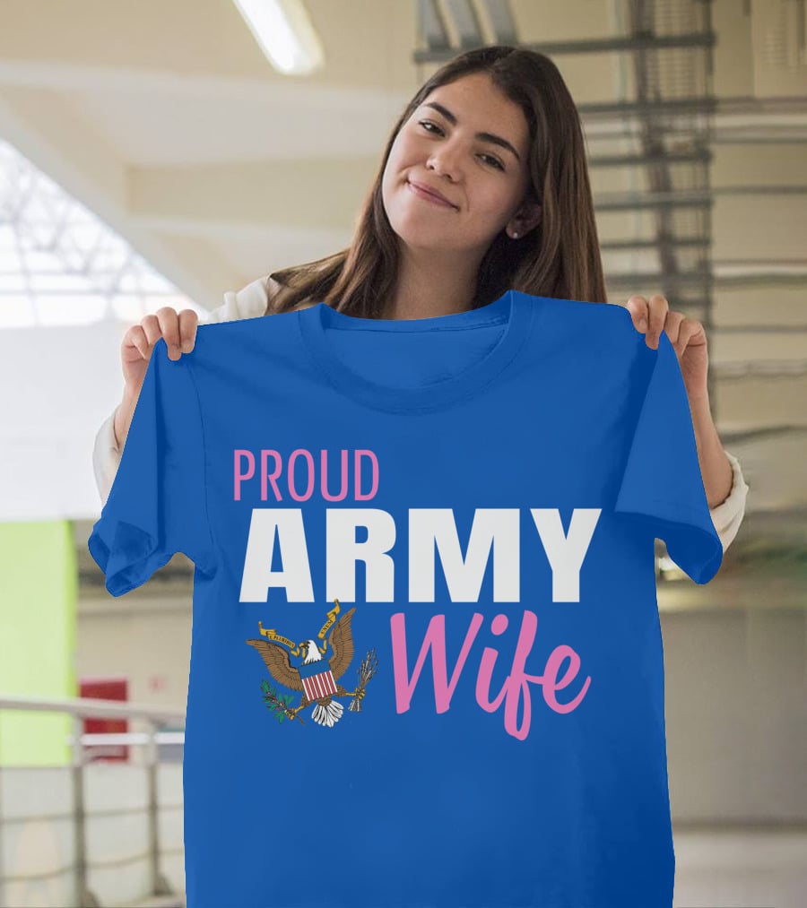 Proud Army Wife T-Shirt