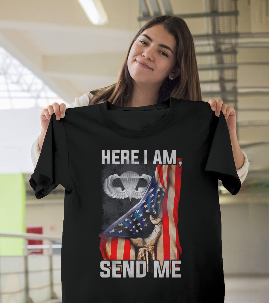 Here I Am Send Me American Flag Paratrooper Wings T-Shirt