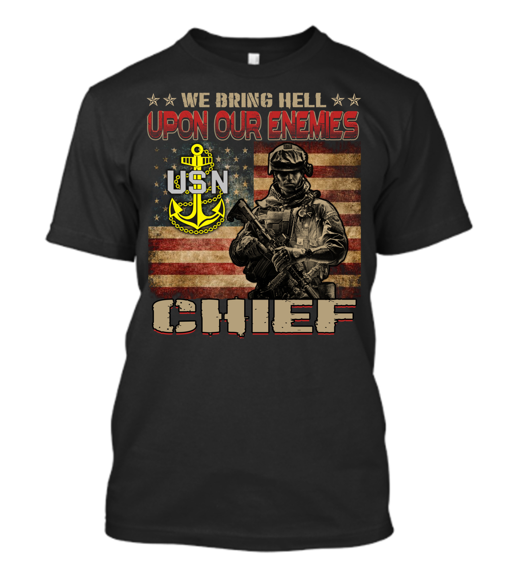 We Bring Hell Upon Our Enemies Usn Chief T-Shirt