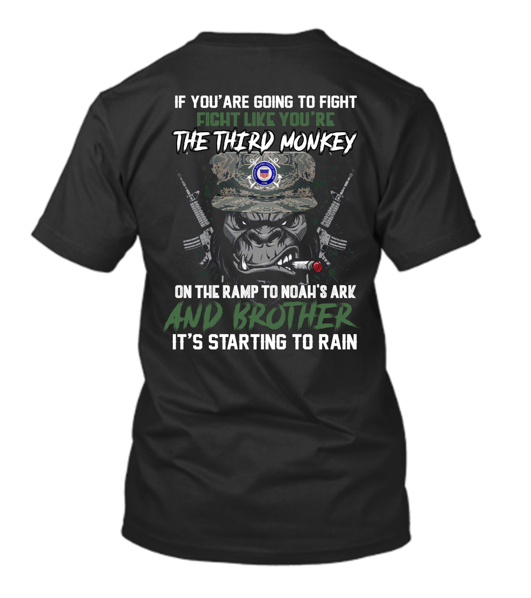 If You're Going To Fight Fight Like You're The Third Monkey On The Ramp To Noah's Ark And Brother It's Starting To Rain T-Shirt