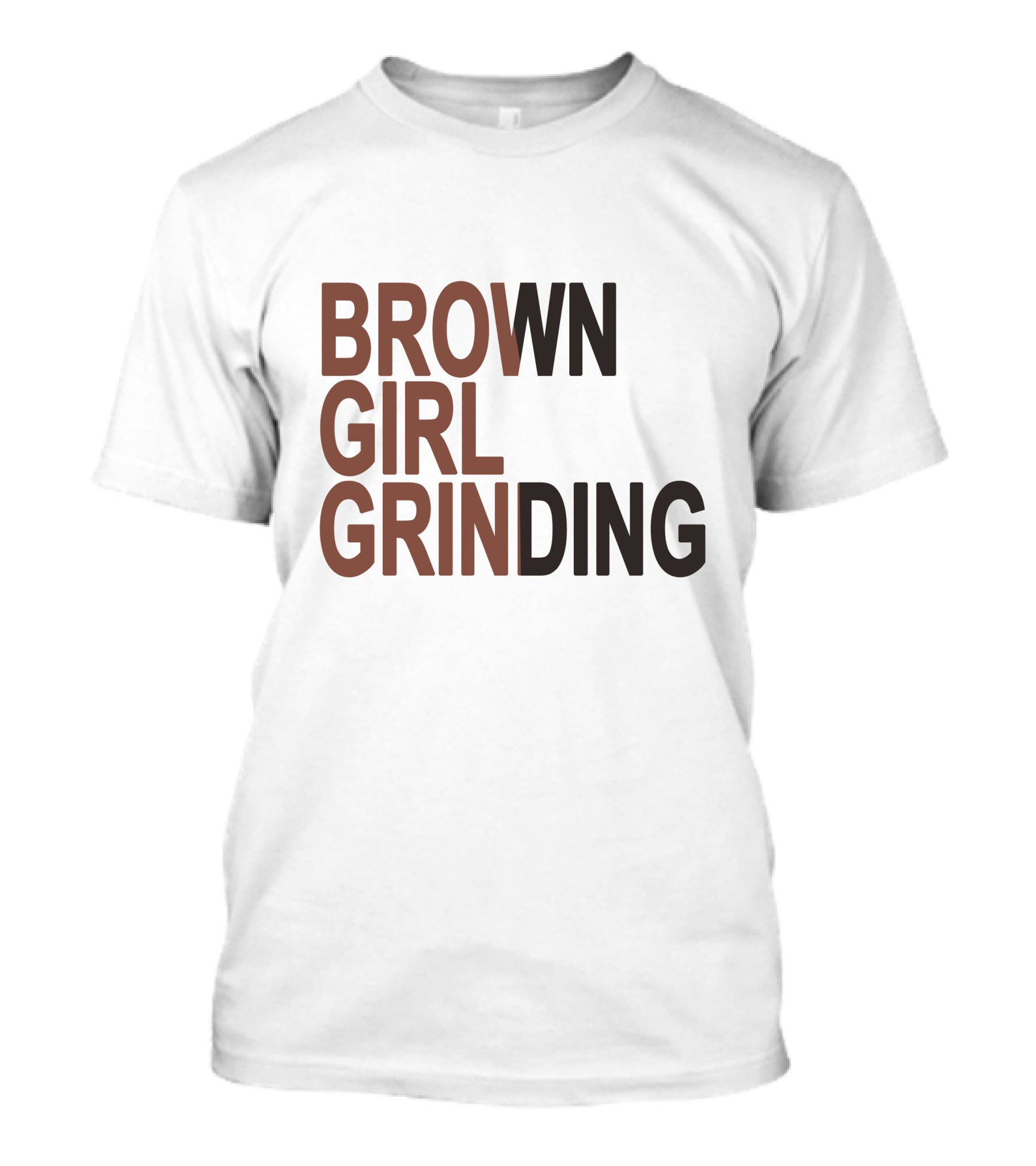 Brown Girl Grinding Sznofsolo Merch T-Shirt