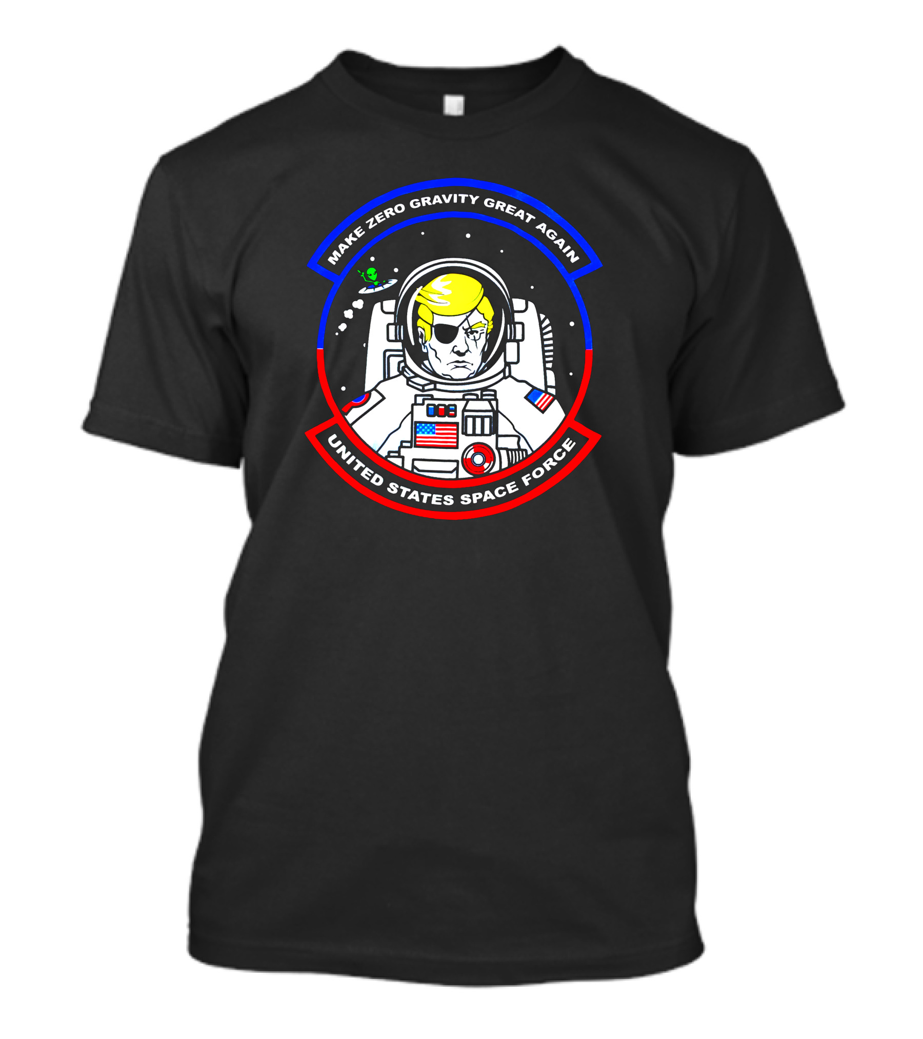 Make Zero Gravity Great Again United States Space Force T-Shirt