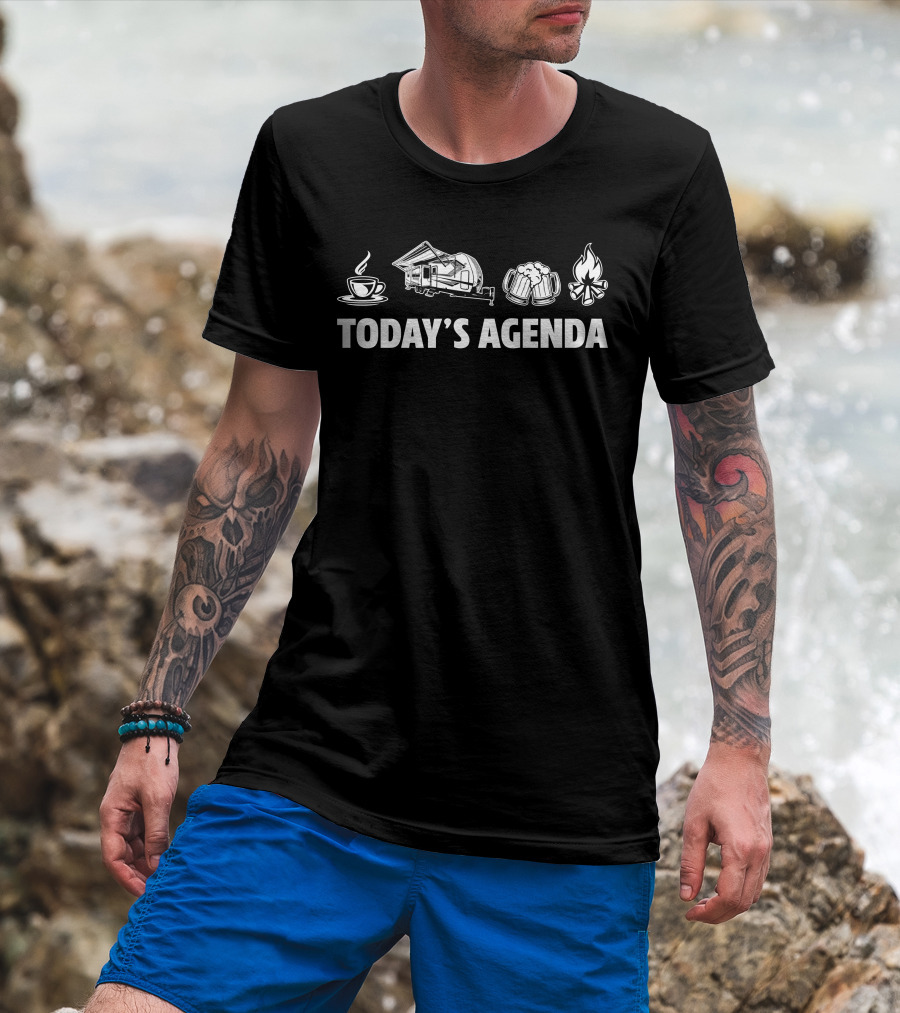 Today's Agenda Coffee Camper Beers Campfire Grand Design Momentum 31G T-Shirt