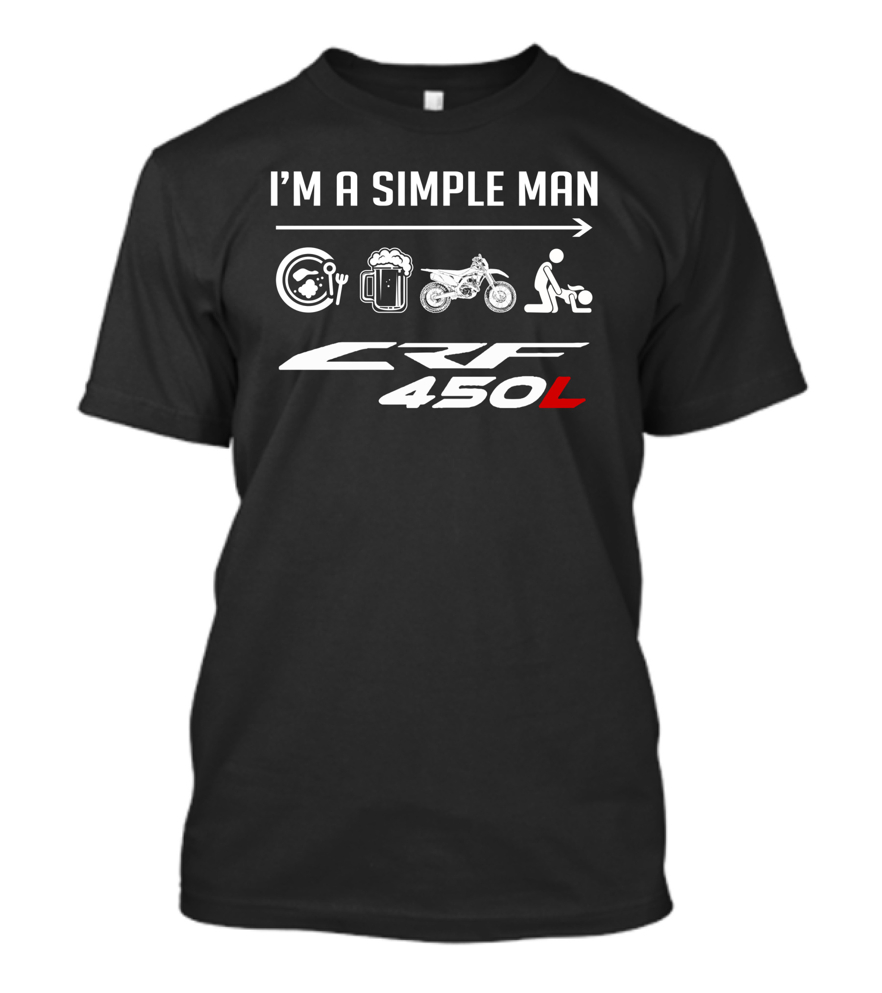 I'm A Simple Man CRF 450L Icons T-Shirt