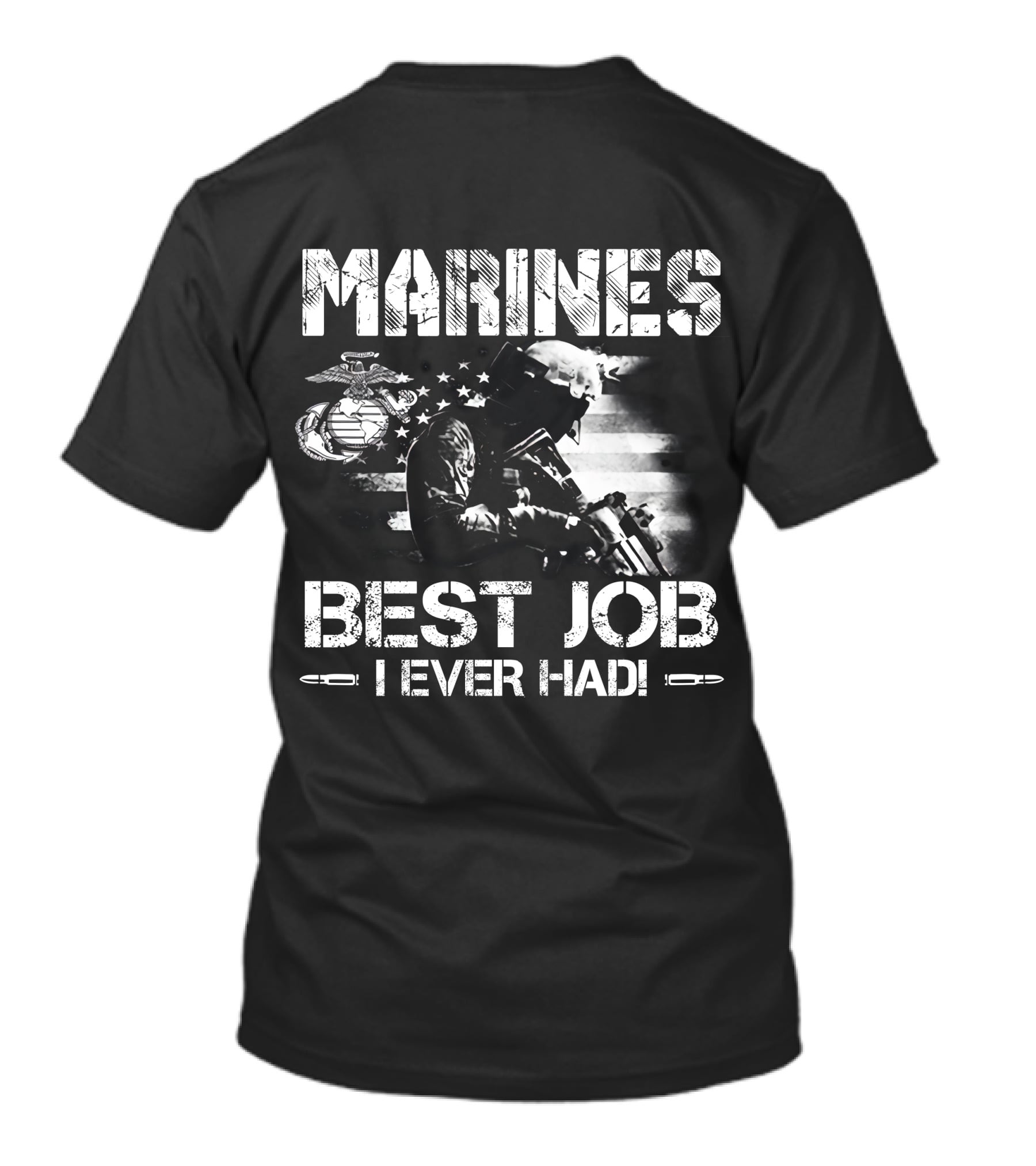 MARINES BEST JOB I EVER HAD Soldier Flag Emblem T-Shirt