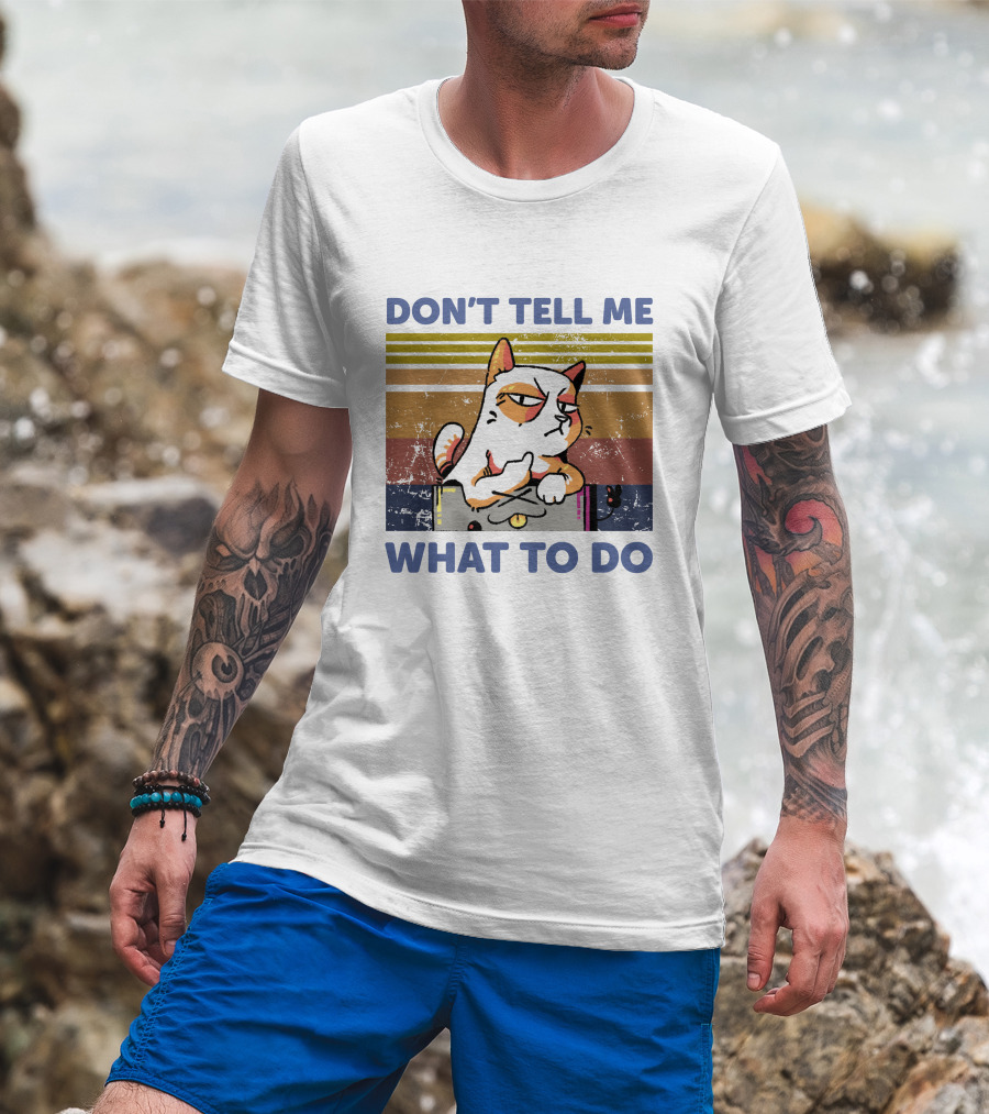 DON'T TELL ME WHAT TO DO Retro Cat Stripes T-Shirt