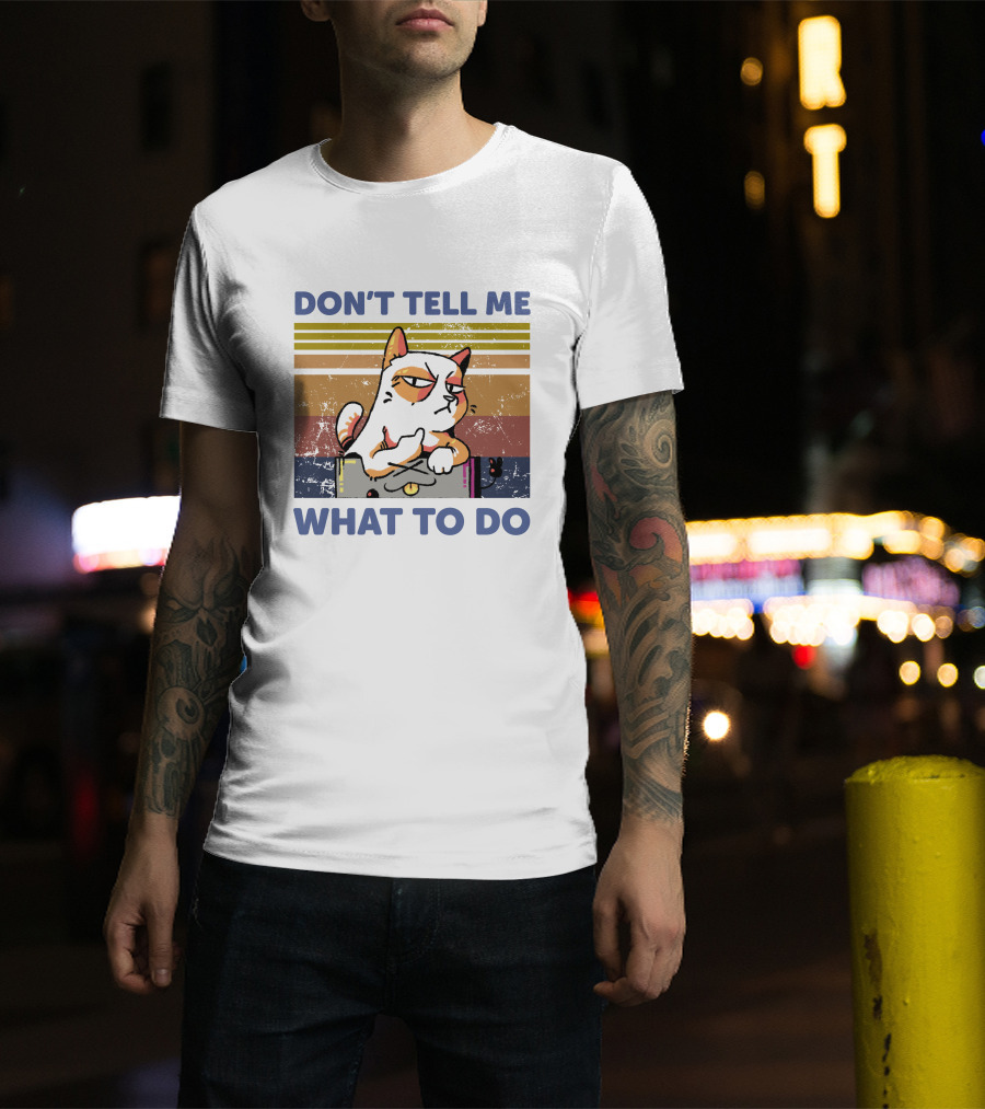 DON'T TELL ME WHAT TO DO Retro Cat Stripes T-Shirt