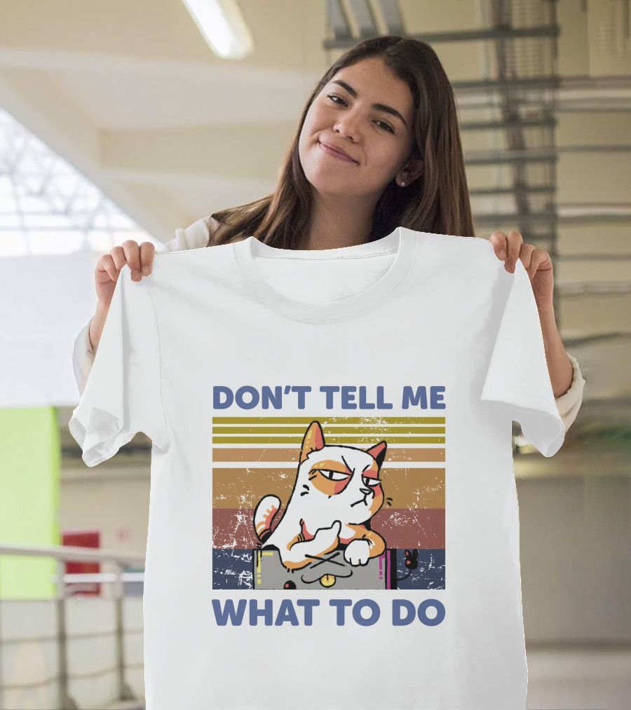 DON'T TELL ME WHAT TO DO Retro Cat Stripes T-Shirt