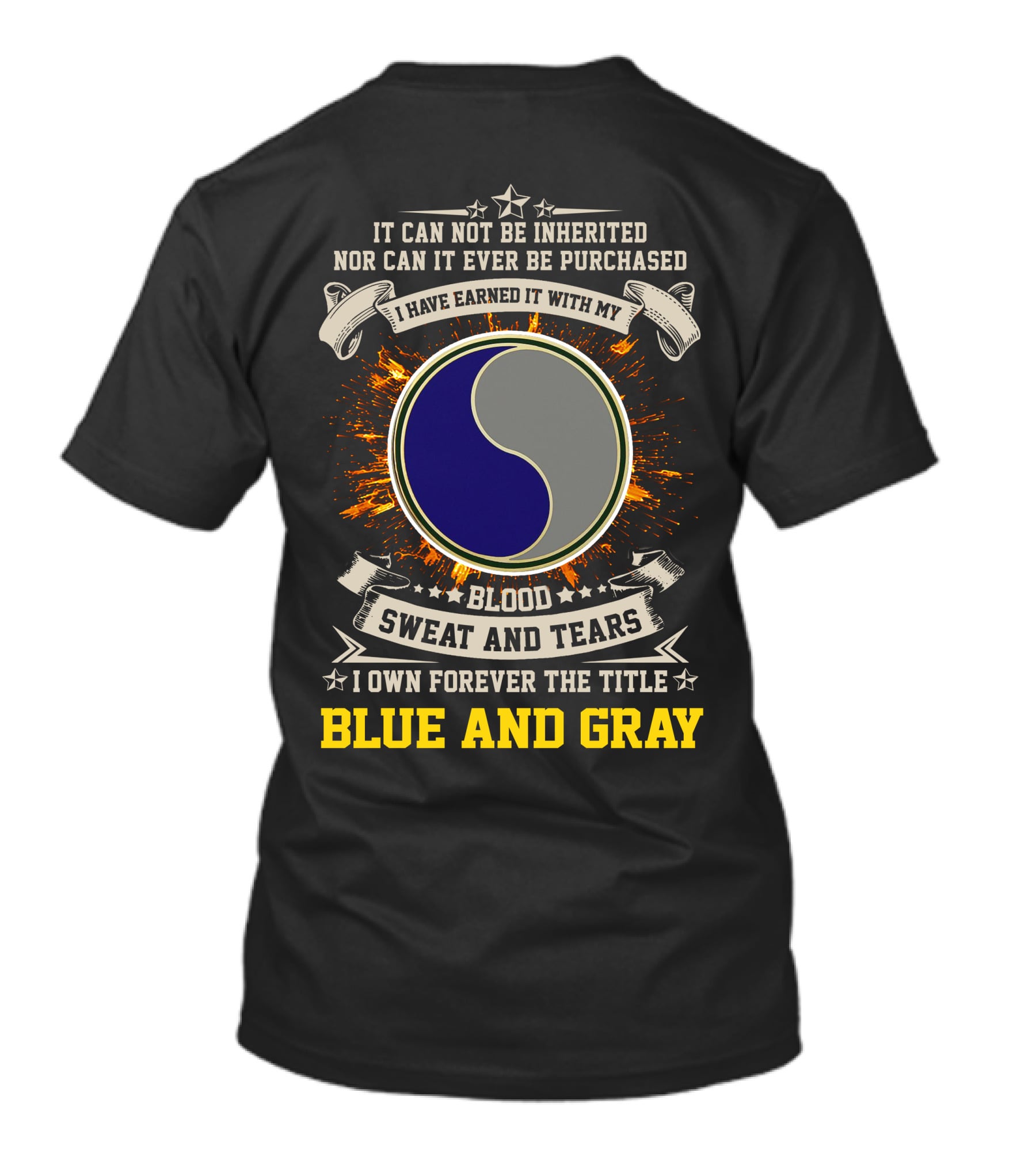 29Th Infantry Division Blue And Gray Blood Sweat And Tears T-Shirt